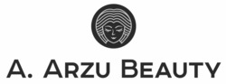 Заявка на торговельну марку № m202215023: а; a. arzu beauty