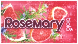 Свідоцтво торговельну марку № 237515 (заявка m201610931): rosemary; biola