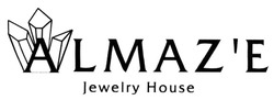 Свідоцтво торговельну марку № 282198 (заявка m201821338): almaz'e jewelry house; almaze jewelry house