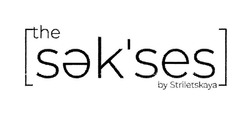 Свідоцтво торговельну марку № 338742 (заявка m202023233): the sek'ses by striletskaya; the sekses by striletskaya