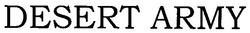 Заявка на торговельну марку № m200514875: desert army