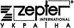 Заявка на торговельну марку № m200600861: zepter; international; україна