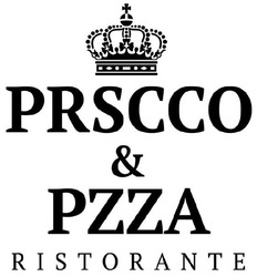 Заявка на торговельну марку № m202024972: prscco&pzza ristorante; prscco pzza