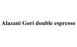Заявка на торговельну марку № m202403377: alazani gori double espresso