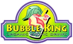 Заявка на торговельну марку № m201014380: bubble king organic exotic drinks