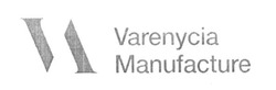 Свідоцтво торговельну марку № 240371 (заявка m201610547): vm; varenycia manufacture