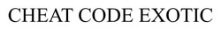 Заявка на торговельну марку № m202603694: cheat code exotic
