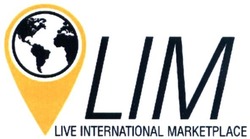 Свідоцтво торговельну марку № 292424 (заявка m201825050): lim; live international marketplace