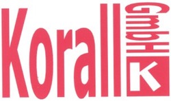 Заявка на торговельну марку № 20021210791: korall к; korall k; gmbh