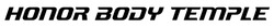 Заявка на торговельну марку № m202608616: honor body temple