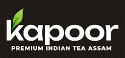 Заявка на торговельну марку № m202401056: теа; kapoor premium indian tea assam