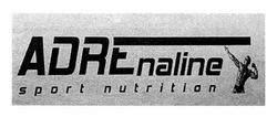 Свідоцтво торговельну марку № 252463 (заявка m201706509): adrenaline sport nutrition