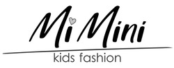 Заявка на торговельну марку № m201814360: мі; mi mini kids fashion; mimini kids fashion