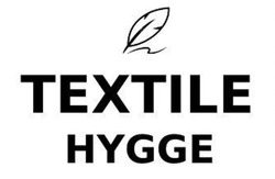 Заявка на торговельну марку № m202421629: textile hygge