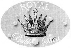 Свідоцтво торговельну марку № 134900 (заявка m201002604): royal buble show