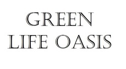 Свідоцтво торговельну марку № 224549 (заявка m201625890): green life oasis