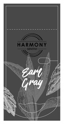 Заявка на торговельну марку № m202028021: harmony sentivi; earl gray