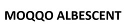 Заявка на торговельну марку № m202518807: moqqo albescent