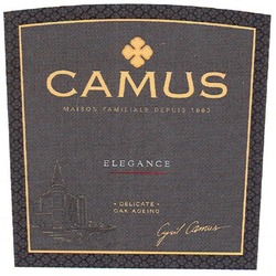 Свідоцтво торговельну марку № 180401 (заявка m201218196): camus; elegance; maison familiale depuis 1863; delicate; oak ateing