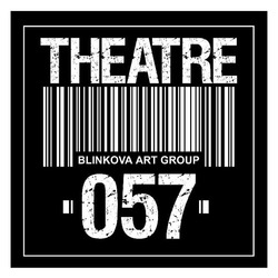 Заявка на торговельну марку № m202603550: theatre; 057; blinkova art group