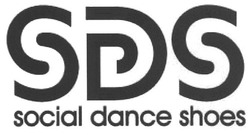 Свідоцтво торговельну марку № 133732 (заявка m200915514): sds; social dance shoes
