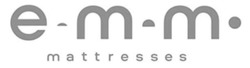 Свідоцтво торговельну марку № 342804 (заявка m202113313): mattresses; e m m; emm; е т т; етт