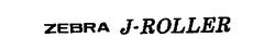 Свідоцтво торговельну марку № 34619 (заявка 2001042604): zebra j-roller
