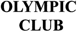Заявка на торговельну марку № m200713170: olympic club; olimpic