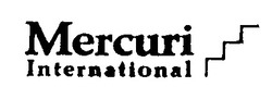 Заявка на торговельну марку № 98062406: mercuri international