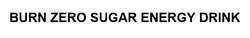 Заявка на торговельну марку № m202008868: burn zero sugar energy drink