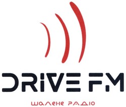 Заявка на торговельну марку № m201904338: drive fm; шалене радіо