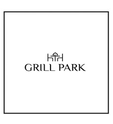 Заявка на торговельну марку № m202403901: grill park; hth