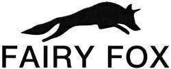 Свідоцтво торговельну марку № 225500 (заявка m201516744): fairy fox