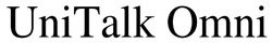 Заявка на торговельну марку № m202606779: uni talk omni; unitalk omni