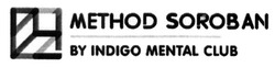 Свідоцтво торговельну марку № 250601 (заявка m201703137): method soroban; by indigo mental club; м; my; ym