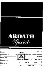 Заявка на торговельну марку № 93010630: ardath specials a а