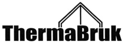 Заявка на торговельну марку № m202128409: thermabruk; therma bruk