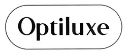 Заявка на торговельну марку № m202603559: optiluxe