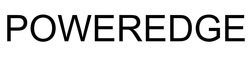 Свідоцтво торговельну марку № 332716 (заявка m202113394): poweredge