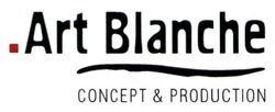 Свідоцтво торговельну марку № 299661 (заявка m201813456): art blanche; concept&production; concept production