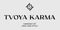 Заявка на торговельну марку № m202420503: кккк; kkkk; tvoya karma harmony of soul and style