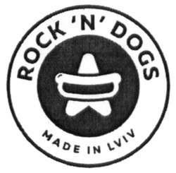 Свідоцтво торговельну марку № 245667 (заявка m201627318): rock'n'dogs; rockndogs; made in lviv