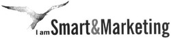 Свідоцтво торговельну марку № 241929 (заявка m201615678): i am smart&marketing