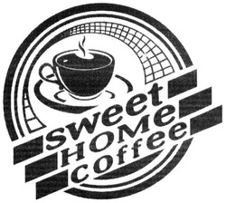 Свідоцтво торговельну марку № 219942 (заявка m201511838): sweet; home; coffee