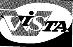 Заявка на торговельну марку № 94082730: vista