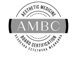 Свідоцтво торговельну марку № 331028 (заявка m202106455): board certification; aesthetic medicine; ambc; амвс; безпечна естетична медицина