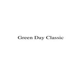 Заявка на торговельну марку № m202200682: green day classic