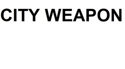 Свідоцтво торговельну марку № 326377 (заявка m202010783): city weapon