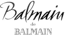 Свідоцтво торговельну марку № 51218 (заявка 2003044418): balmain de balmain