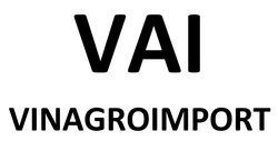Заявка на торговельну марку № m202312438: vai vinagroimport